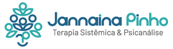 Jannaina Pinho – Terapia Sistêmica & Psicanálise